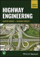 Highway Engineering - Martin Rogers, Bernard Enright - Libro John Wiley and Sons Ltd | Libraccio.it