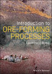 Introduction to Ore-Forming Processes