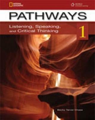 Pathways. Listening, speaking and critical thinking. Con e-book. Con espansione online. Vol. 1 - Becky Tarver Chase, Kristin L. Johannsen - Libro Heinle Elt 2013 | Libraccio.it