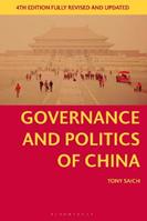 Governance and Politics of China - Tony Saich - Libro Bloomsbury Publishing PLC, Comparative Government and Politics | Libraccio.it