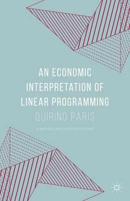 An Economic Interpretation of Linear Programming - Quirino Paris - Libro Palgrave Macmillan | Libraccio.it