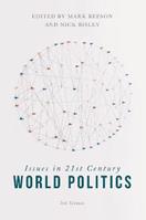 Issues in 21st Century World Politics - Mark Beeson, Nick Bisley - Libro Bloomsbury Publishing PLC | Libraccio.it