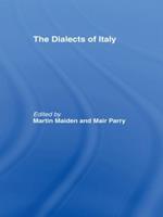 The Dialects of Italy  - Libro Taylor & Francis Ltd | Libraccio.it