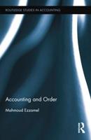 Accounting and Order - Mahmoud Ezzamel - Libro Taylor & Francis Ltd, Routledge Studies in Accounting | Libraccio.it