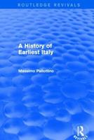 A History of Earliest Italy (Routledge Revivals) - Missimo Pallottino - Libro Taylor & Francis Ltd, Routledge Revivals | Libraccio.it