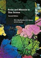 Rocks and Minerals in Thin Section - W.S. MacKenzie, A.E. Adams, K.H. Brodie - Libro Taylor & Francis Ltd | Libraccio.it