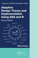 Adaptive Design Theory and Implementation Using SAS and R - Mark Chang - Libro Taylor & Francis Ltd, Chapman & Hall/CRC Biostatistics Series | Libraccio.it