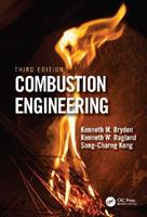 Combustion Engineering - Kenneth Bryden, Kenneth W. Ragland, Song-Charng Kong - Libro Taylor & Francis Ltd | Libraccio.it