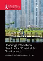 Routledge International Handbook of Sustainable Development  - Libro Taylor & Francis Ltd, Routledge Environment and Sustainability Handbooks | Libraccio.it