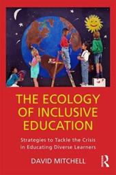 The Ecology of Inclusive Education