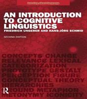 An Introduction to Cognitive Linguistics - Friedrich Ungerer, Hans-Jorg Schmid - Libro Taylor & Francis Ltd, Learning about Language | Libraccio.it