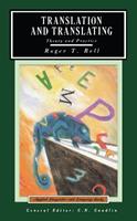 Translation and Translating - Roger T. Bell - Libro Taylor & Francis Ltd, Applied Linguistics and Language Study | Libraccio.it