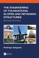 The Engineering of Foundations, Slopes and Retaining Structures - Rodrigo Salgado - Libro Taylor & Francis Ltd | Libraccio.it