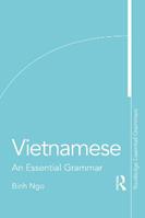 Vietnamese - Binh Ngo - Libro Taylor & Francis Ltd, Routledge Essential Grammars | Libraccio.it