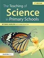 The Teaching of Science in Primary Schools - Wynne Harlen OBE, Anne Qualter - Libro Taylor & Francis Ltd | Libraccio.it