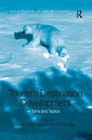 Tourism Destination Development  - Libro Taylor & Francis Ltd, New Directions in Tourism Analysis | Libraccio.it