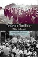 The Ghetto in Global History  - Libro Taylor & Francis Ltd | Libraccio.it