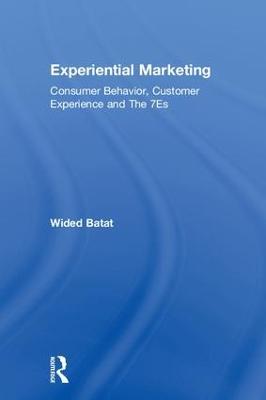 Experiential Marketing - Wided Batat - Libro Taylor & Francis Ltd | Libraccio.it
