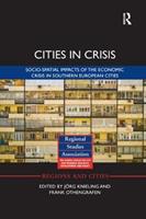 Cities in Crisis  - Libro Taylor & Francis Ltd, Regions and Cities | Libraccio.it