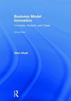 Business Model Innovation - Allan Afuah - Libro Taylor & Francis Ltd | Libraccio.it