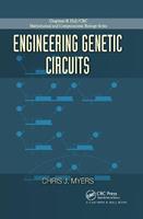 Engineering Genetic Circuits - Chris J. Myers - Libro Taylor & Francis Ltd, Chapman & Hall/CRC Computational Biology Series | Libraccio.it