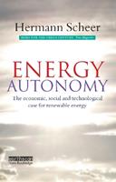 Energy Autonomy - Hermann Scheer - Libro Taylor & Francis Ltd | Libraccio.it