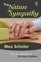 The Nature of Sympathy - Max Scheler - Libro Taylor & Francis Ltd | Libraccio.it