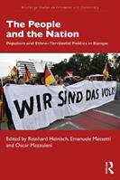 The People and the Nation  - Libro Taylor & Francis Ltd, Routledge Studies in Extremism and Democracy | Libraccio.it