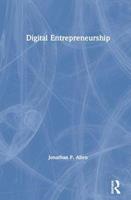 Digital Entrepreneurship - Jonathan Allen - Libro Taylor & Francis Ltd | Libraccio.it