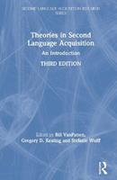 Theories in Second Language Acquisition  - Libro Taylor & Francis Ltd, Second Language Acquisition Research Series | Libraccio.it