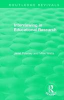 Interviewing in Educational Research - Janet Powney, Mike Watts - Libro Taylor & Francis Ltd, Routledge Revivals | Libraccio.it