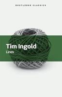 Lines - Tim Ingold - Libro Taylor & Francis Ltd, Routledge Classics | Libraccio.it