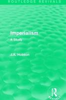 Imperialism - J.A. Hobson - Libro Taylor & Francis Ltd, Routledge Revivals | Libraccio.it