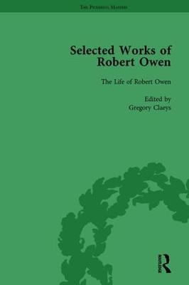The Selected Works of Robert Owen Vol IV - Gregory Claeys - Libro Taylor & Francis Ltd, The Pickering Masters | Libraccio.it