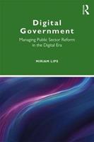 Digital Government - Miriam Lips - Libro Taylor & Francis Ltd, Routledge Masters in Public Management | Libraccio.it