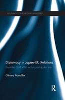 Diplomacy in Japan-EU Relations - Oliviero Frattolillo - Libro Taylor & Francis Ltd, Routledge Contemporary Japan Series | Libraccio.it