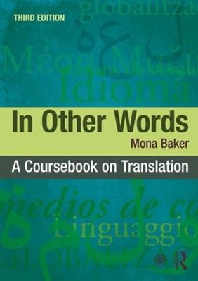 In Other Words - Mona Baker - Libro Taylor & Francis Ltd | Libraccio.it
