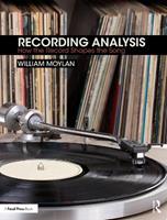Recording Analysis - William Moylan - Libro Taylor & Francis Ltd | Libraccio.it