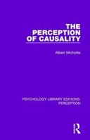 The Perception of Causality - Albert Michotte - Libro Taylor & Francis Ltd, Psychology Library Editions: Perception | Libraccio.it