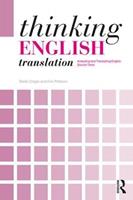 Thinking English Translation - Stella Cragie, Ann Pattison - Libro Taylor & Francis Ltd, Thinking Translation | Libraccio.it