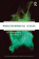 Philosophical Logic - John MacFarlane - Libro Taylor & Francis Ltd, Routledge Contemporary Introductions to Philosophy | Libraccio.it