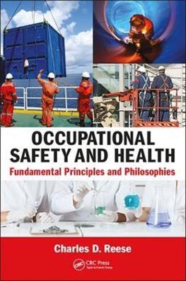 Occupational Safety and Health - Charles D. Reese - Libro Taylor & Francis Ltd | Libraccio.it