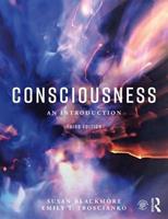 Consciousness - Susan Blackmore, Emily T. Troscianko - Libro Taylor & Francis Ltd | Libraccio.it