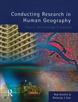 Conducting Research in Human Geography - Rob Kitchin, Nick Tate - Libro Taylor & Francis Ltd | Libraccio.it