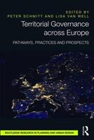 Territorial Governance across Europe  - Libro Taylor & Francis Ltd, Routledge Research in Planning and Urban Design | Libraccio.it
