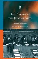 The Nature of the Japanese State - Brian J. McVeigh - Libro Taylor & Francis Ltd, Nissan Institute/Routledge Japanese Studies | Libraccio.it