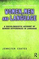 Women, Men and Language - Jennifer Coates - Libro Taylor & Francis Ltd, Routledge Linguistics Classics | Libraccio.it