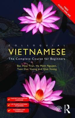 Colloquial Vietnamese - Bac Hoai Tran, Ha Minh Nguyen, Tuan Duc Vuong - Libro Taylor & Francis Ltd, Colloquial Series | Libraccio.it