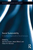 Social Sustainability  - Libro Taylor & Francis Ltd, Routledge Advances in Sociology | Libraccio.it