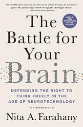 The Battle for Your Brain